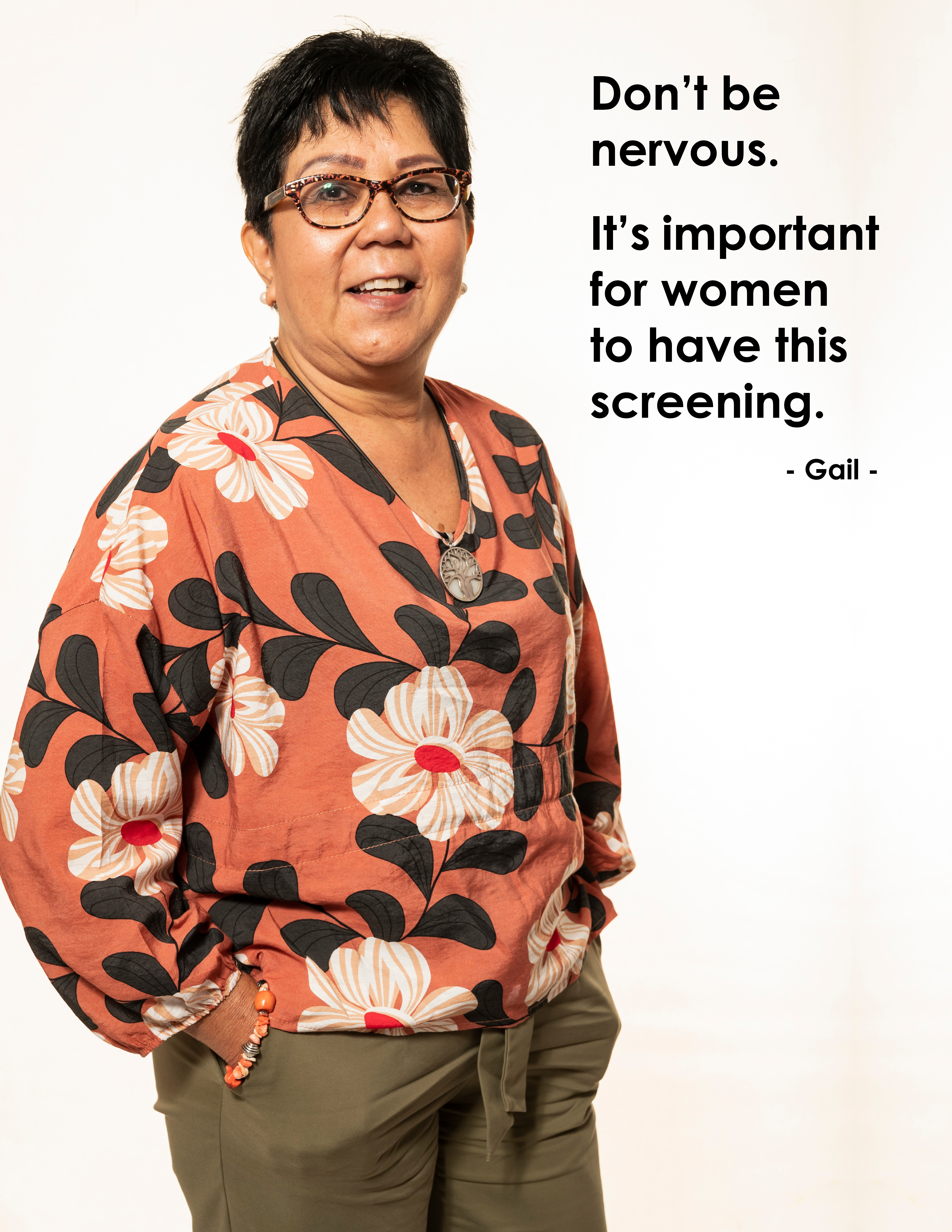 BSWA ambassador Gail posing with a quote saying "Don't be nervous. It's important for women to have this screening."